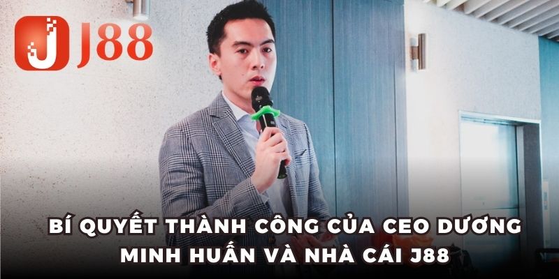 Điểm qua thành tựu của Dương Minh Huấn tại nhà cái J88